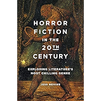 Horror Fiction in the 20th Century: Exploring Literature's Most Chilling Genre book cover