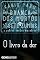 Livro Branca dos mortos e os sete zumbis e outros contos macabros - O livro da dor