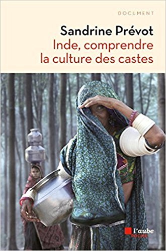 Inde, comprendre la culture des castes