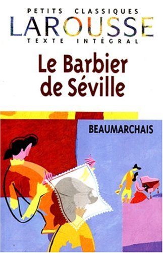 Le  barbier de Séville ou La précaution inutile