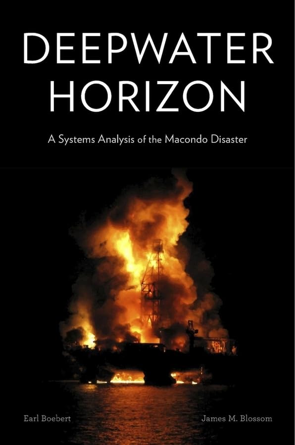 Deepwater Horizon: A Systems Analysis of the