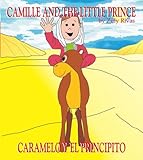 Camille and the Little Prince: Caramelo y el Principito