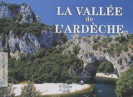 La  vallée de l'Ardèche