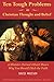 Ten Tough Problems in Christian Thought and Belief: A Minister-Turned-Atheist Shows Why You Should Ditch the Faith