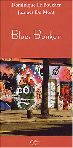 Blues bunker
