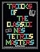 Tricks of the Classic NES Tetris Masters by Brian K Smith, Alex Kerr
