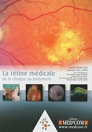 La  rétine médicale