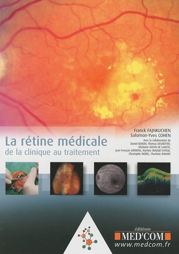 La  rétine médicale