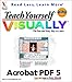 Teach Yourself VISUALLY Acrobat 5 PDF by Ted Padova