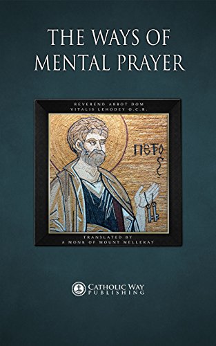 The Ways of Mental Prayer