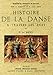 Histoire de la danse à travers les âges by 