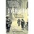 Overlord: D-Day and the Battle for Normandy