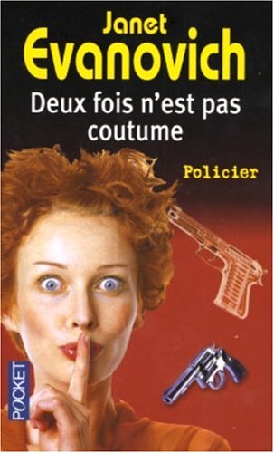 Deux fois n'est pas coutume (French Edition)