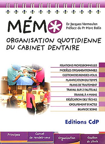 Organisation quotidienne du cabinet dentaire