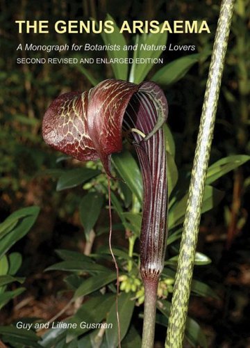 The Genus Arisaema by Guy Gusman, Liliane Gusman