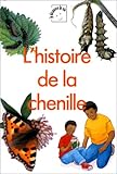 Image de L'histoire de la chenille