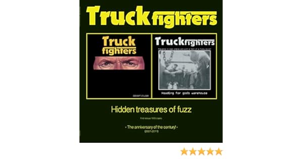 truckfighters hidden treasures of fuzz
