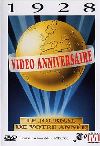 Video Anniversaire - 1928
