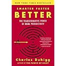 Smarter Faster Better: The Transformative Power of Real Productivity