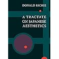 A Tractate on Japanese Aesthetics