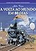 A Volta ao Mundo em 80 Dias. Quadrinhos - Julio Verne, Chrys Millien, Alexandre Boide