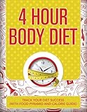 4 Hour Body Diet: Track Your Diet Success