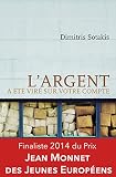 Image de L'argent a été viré sur votre compte: Prix Athènes de littérature 2010 (French Edition)