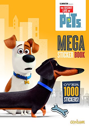 Secret Life of Pets: 1000 Sticker Book