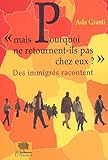 Image de Mais pourquoi ne retournent-ils pas chez eux ? (French Edition)