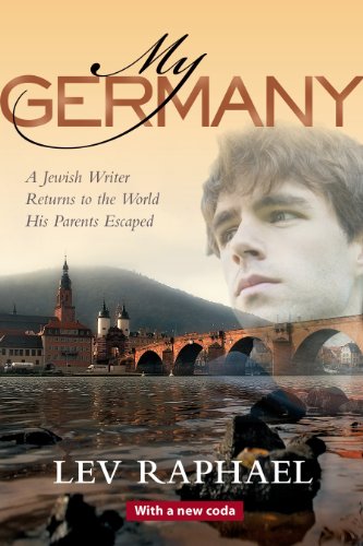 My Germany: A Jewish Writer Returns to the World His Parents Escaped