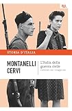 Image de L'Italia della guerra civile - 8 settembre 1943 - 9 maggio 1946: La storia d'Italia #15 (Italian Edition)