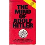 The Mind of Adolf Hitler by Walter C. Langer (1973-08-14)