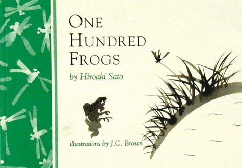 One Hundred Frogs: From Matsuo Basho to Allen Ginsberg (Inklings)