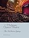 Michigan Opera Theatre: The DiChiera Legacy by 