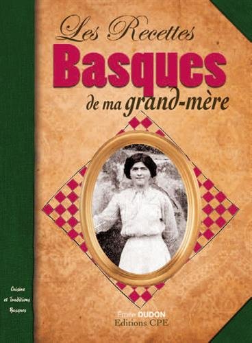 Recettes basques de nos grands-mères