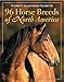 Storey's Illustrated Guide to 96 Horse Breeds of North America by Judith Dutson