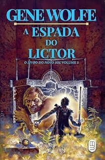 Livro A espada do lictor (O Livro do Novo Sol 3)
