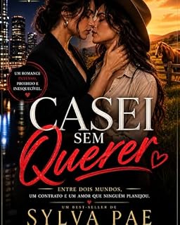 Livro Casei Sem Querer: Sumir é fácil, ficar é que assusta