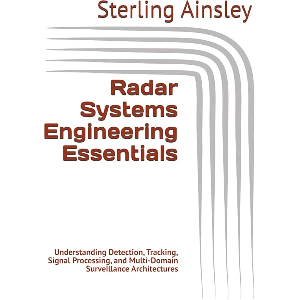 Radar Design Principles: Fred E. Nathanson: 9780070460478: Amazon