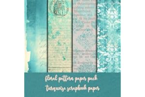 floral pattern paper pack - turquoise scrapbook paper: 40 sheet double sided 4 patterns 8x8 pattern paper pack scrapbook embe