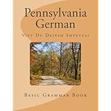 Pennsylvania German: Vitt Du Deitsh Shvetza?