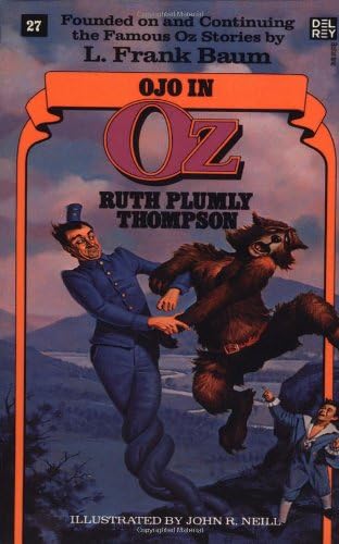 Ojo in Oz (Wonderful Oz Books, No 27) (The Wonderful Oz Books, 27)