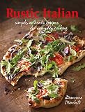 Rustic Italian Rustic Italian