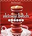 Skinny Bitch Bakery