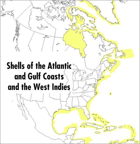 Shells of the Atlantic and Gulf Coasts and the West Indies