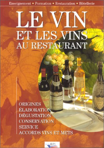 Le  vin et les vins au restaurant