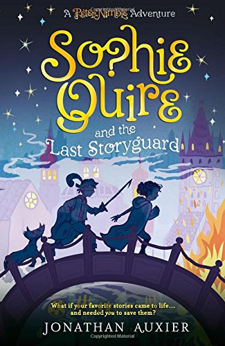 Sophie Quire and the Last Storyguard
