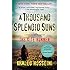 A Thousand Splendid Suns