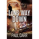 Long Way Down (Sam Mackenzie Thrillers)