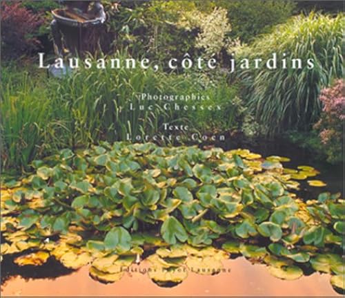 Download Lausanne, côté jardins PDF